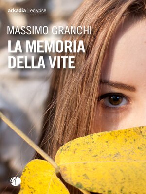 cover image of La memoria della vite